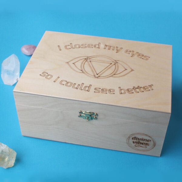 Laser Engraved Wooden Box “I Closed My Eyes” - Divine Vibes