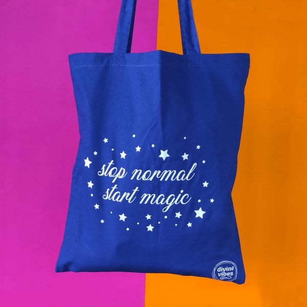 Bag For Life Blue - Long handles “Stop Normal Start Magic” - Divine Vibes