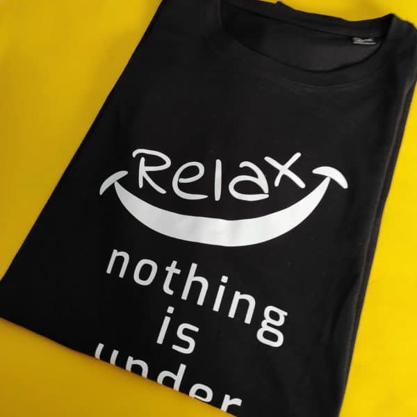 T-Shirt Femme “Relax Nothing is Under Control” - Divine Vibes